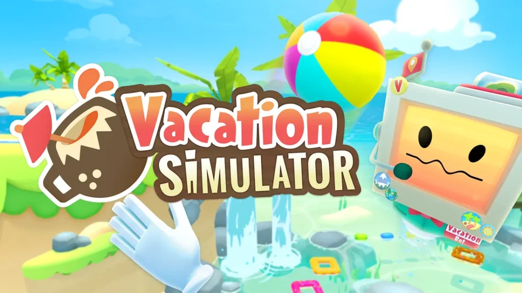 vacation simulator