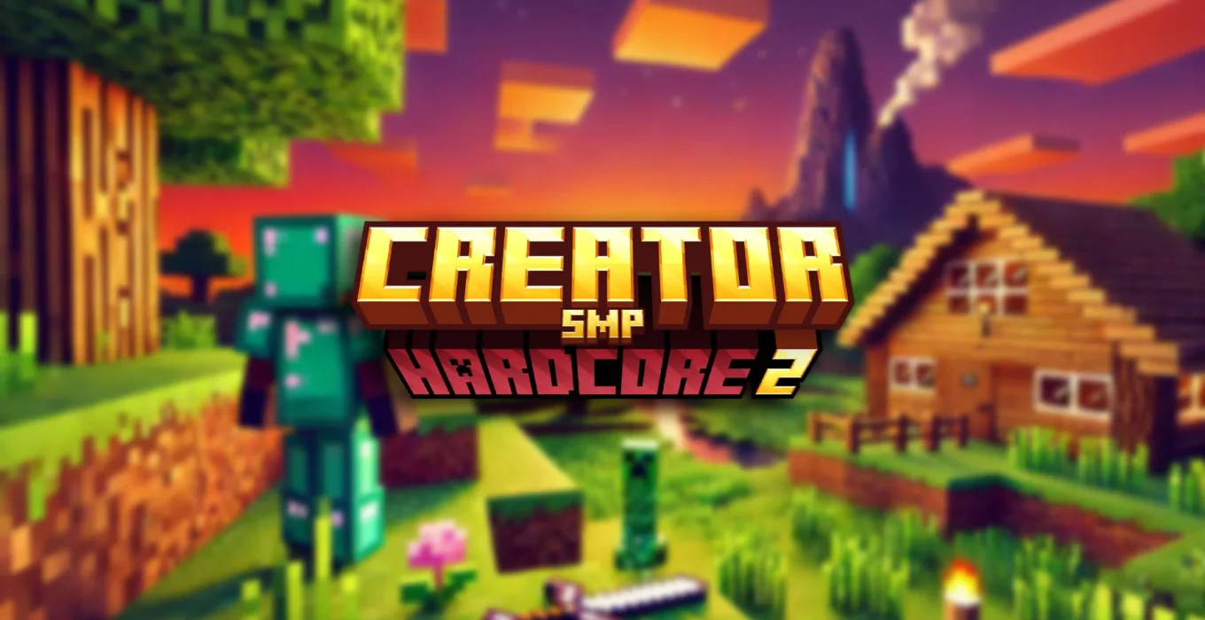 Creator SMP Hardcore 2